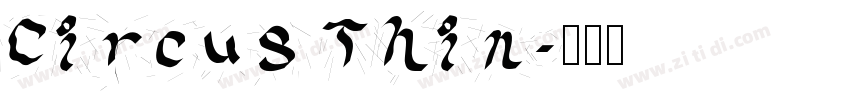 Circus Thin字体转换